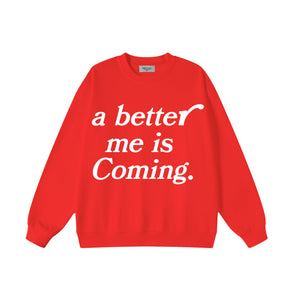 A better me - Red Crew neck