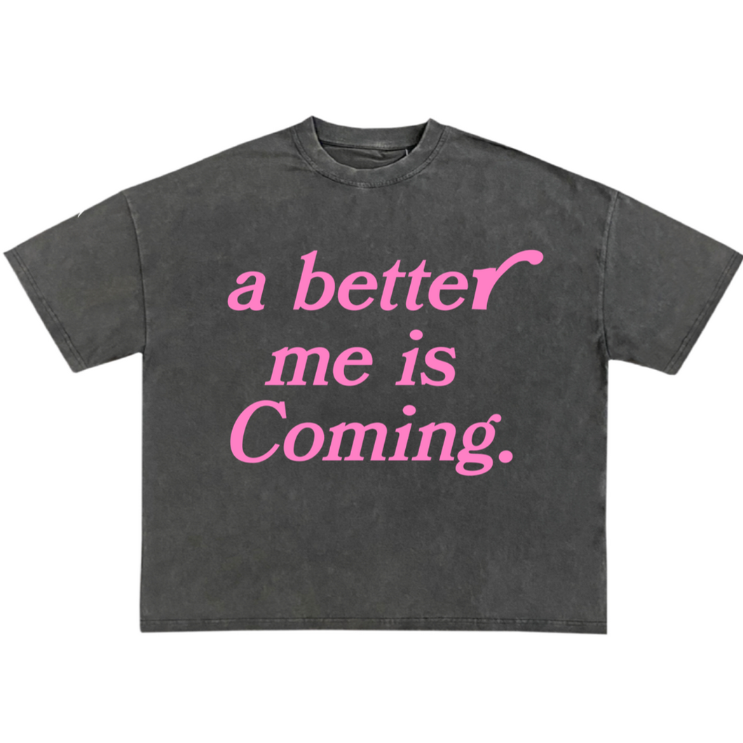 A better me - Pink  / Vintage Tee