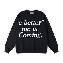 Load image into Gallery viewer, a better me - Black Crew neck