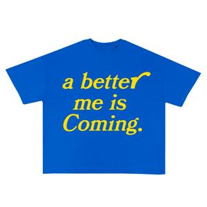 Better me Yellow - Royal Tee